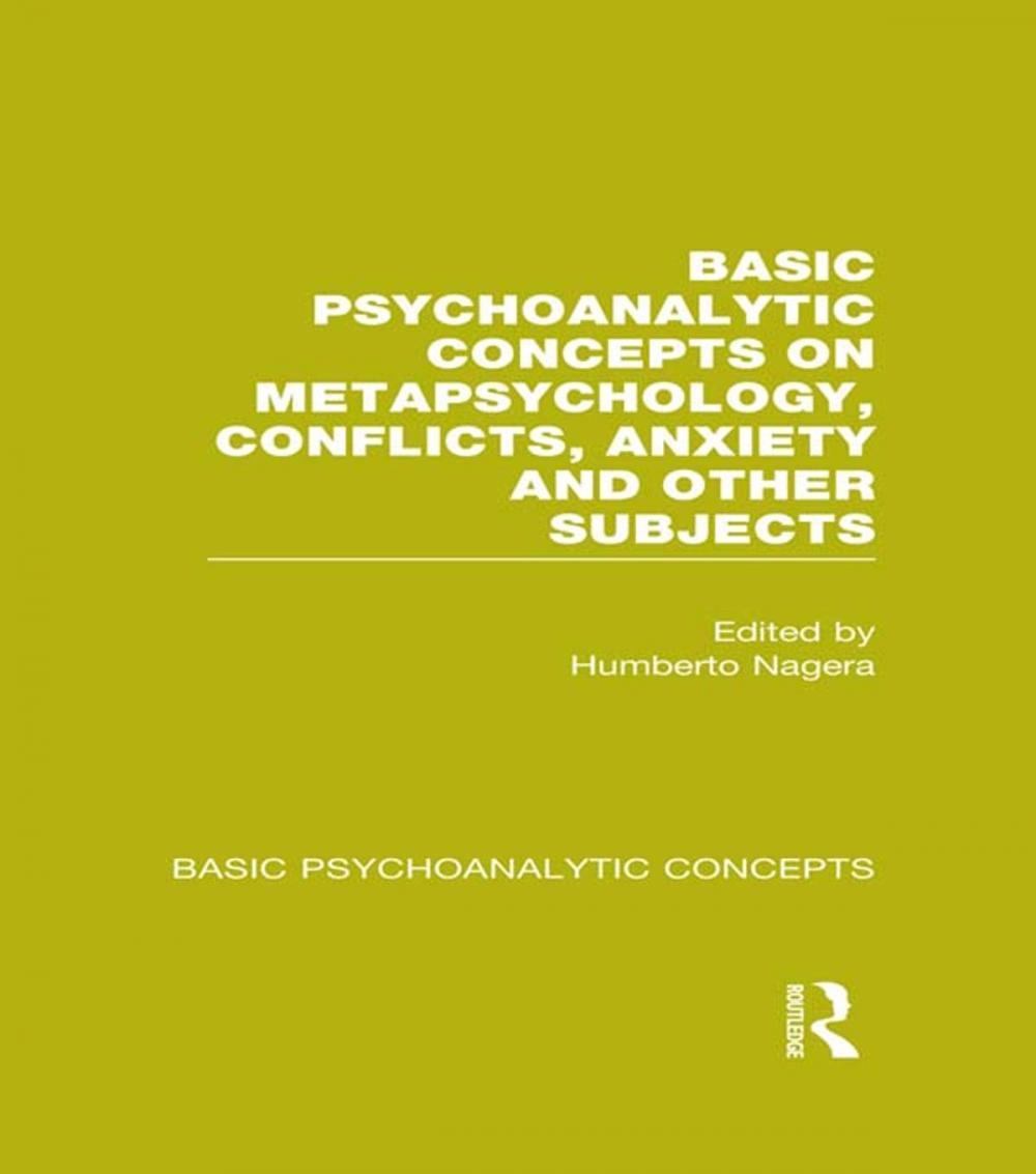 Big bigCover of Basic Psychoanalytic Concepts on Metapsychology, Conflicts, Anxiety and Other Subjects