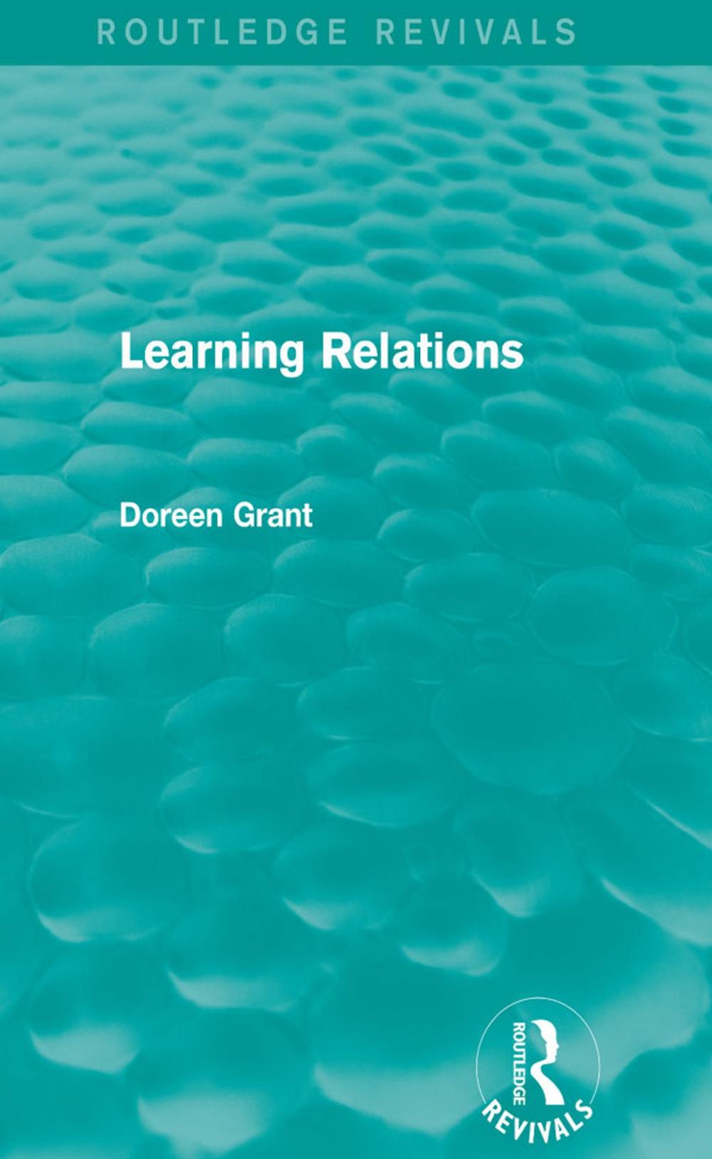 Big bigCover of Learning Relations (Routledge Revivals)