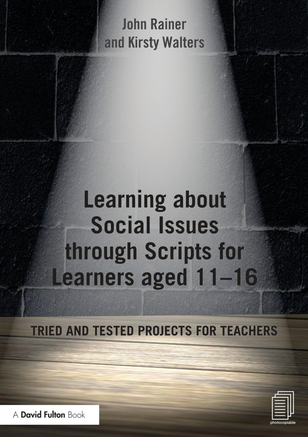 Big bigCover of Learning about Social Issues through Scripts for Learners aged 11-16