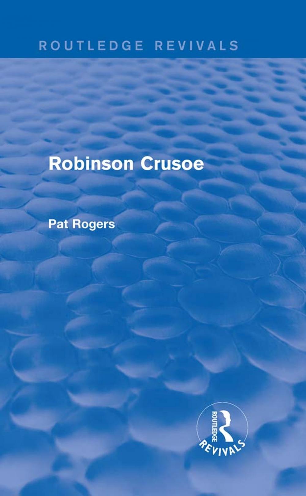 Big bigCover of Robinson Crusoe (Routledge Revivals)