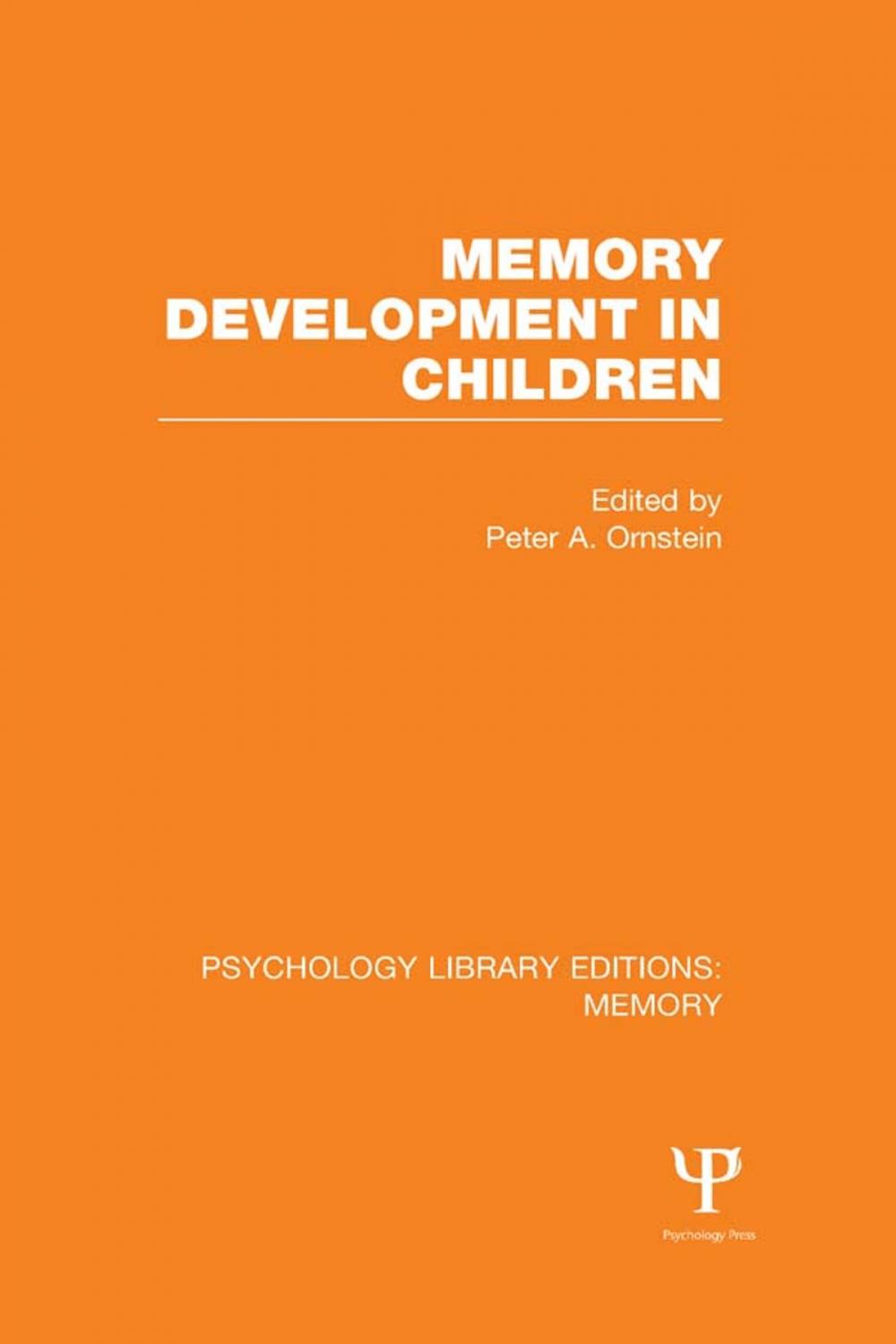 Big bigCover of Memory Development in Children (PLE: Memory)