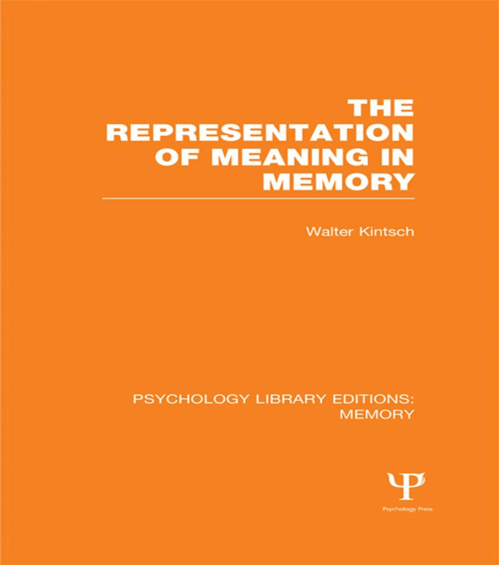 Big bigCover of The Representation of Meaning in Memory (PLE: Memory)