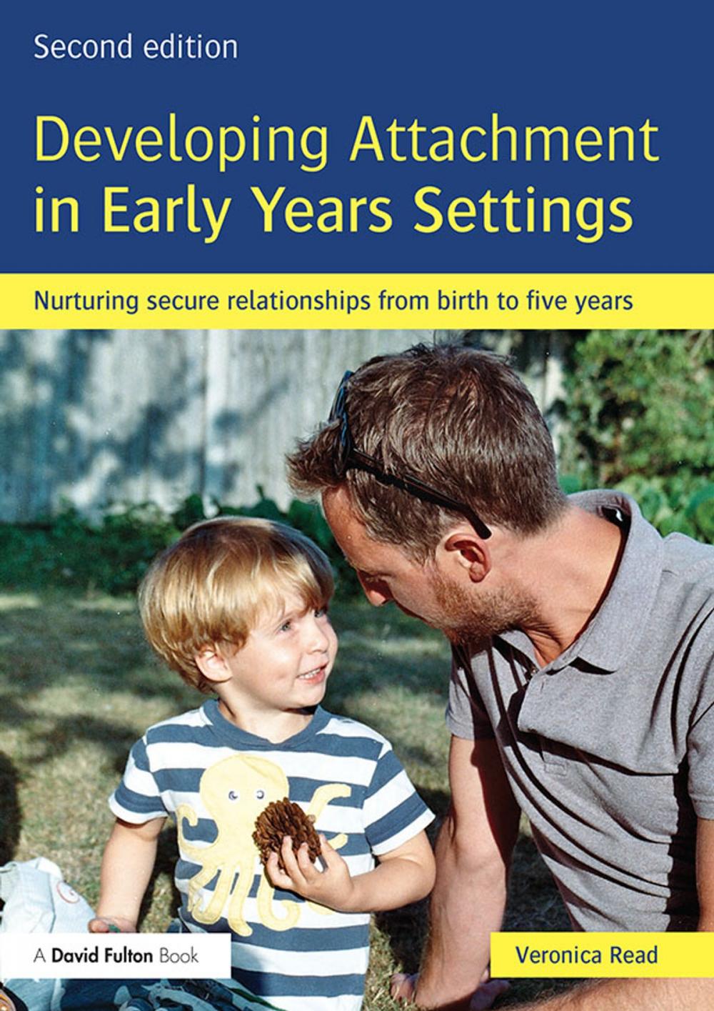 Big bigCover of Developing Attachment in Early Years Settings