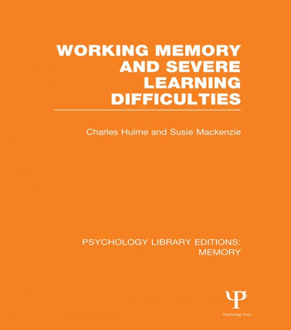 Big bigCover of Working Memory and Severe Learning Difficulties (PLE: Memory)