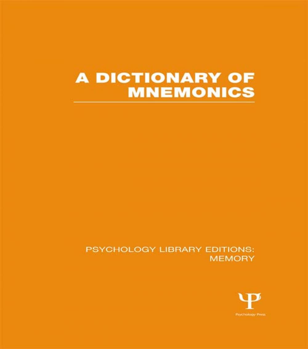 Big bigCover of A Dictionary of Mnemonics (PLE: Memory)