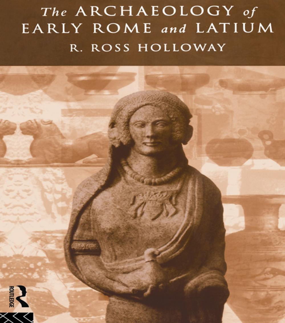 Big bigCover of The Archaeology of Early Rome and Latium