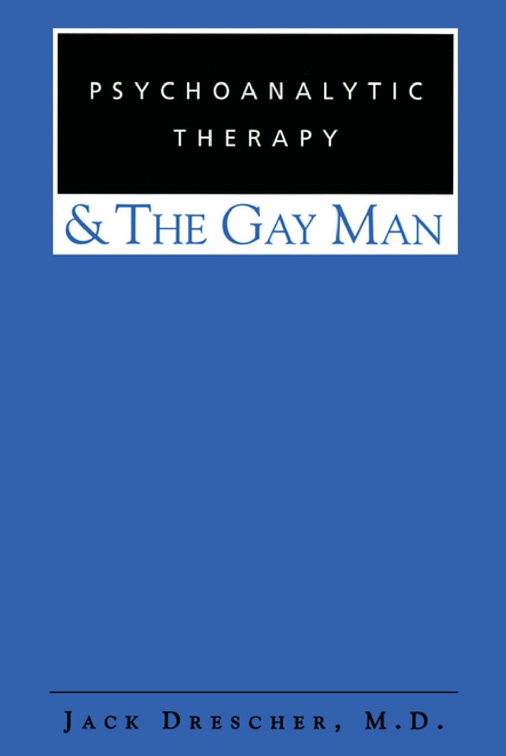 Big bigCover of Psychoanalytic Therapy and the Gay Man