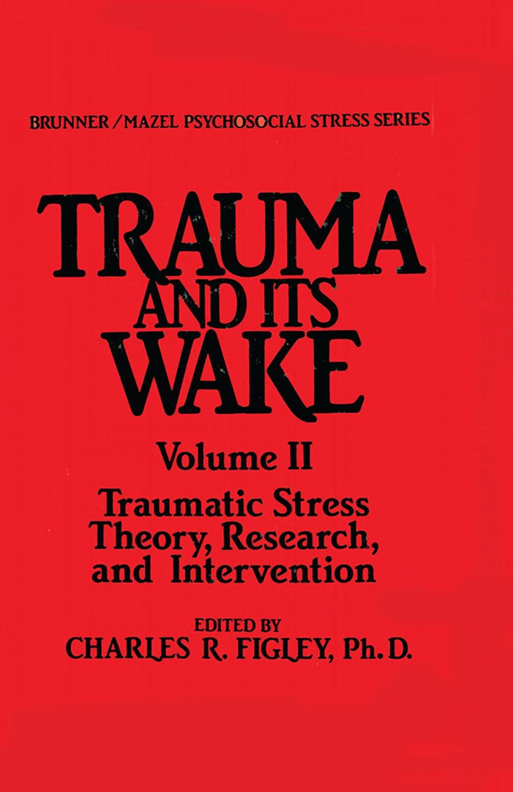 Big bigCover of Trauma And Its Wake