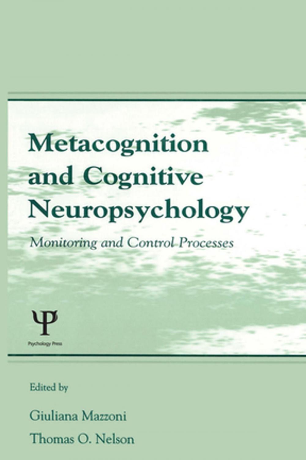 Big bigCover of Metacognition and Cognitive Neuropsychology