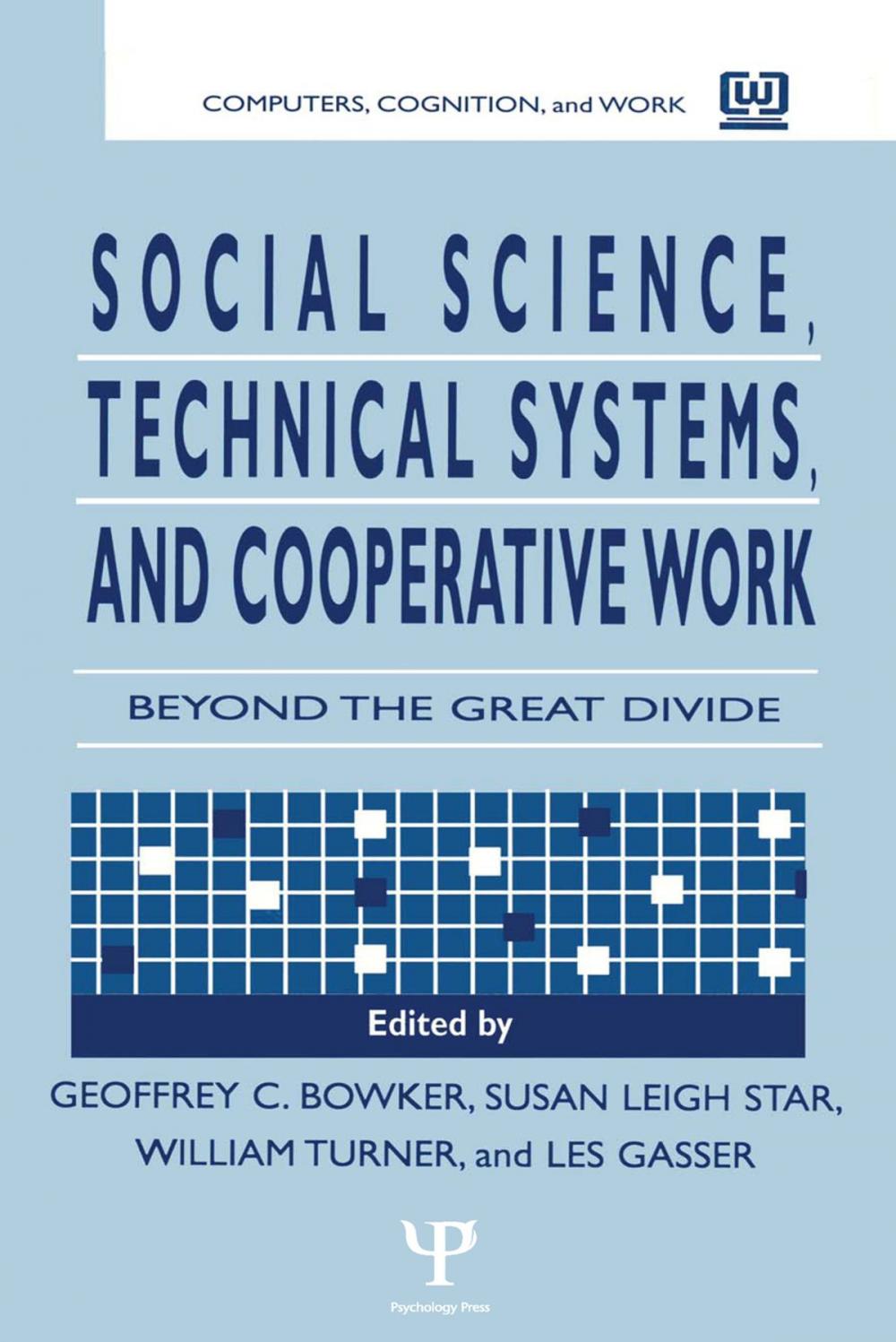 Big bigCover of Social Science, Technical Systems, and Cooperative Work