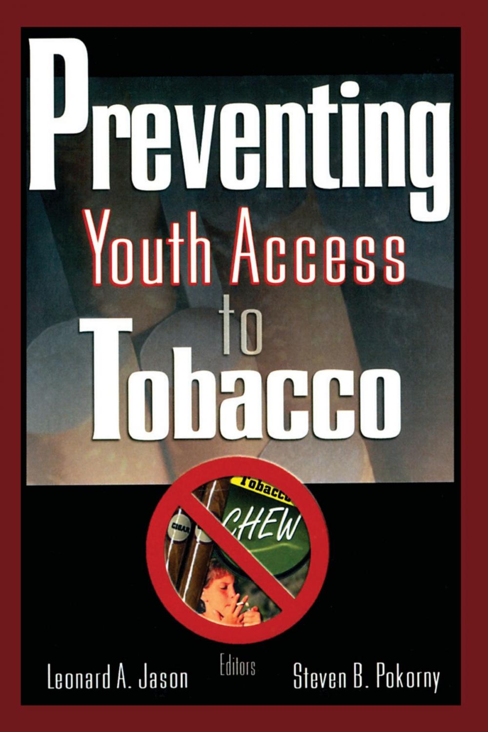 Big bigCover of Preventing Youth Access to Tobacco