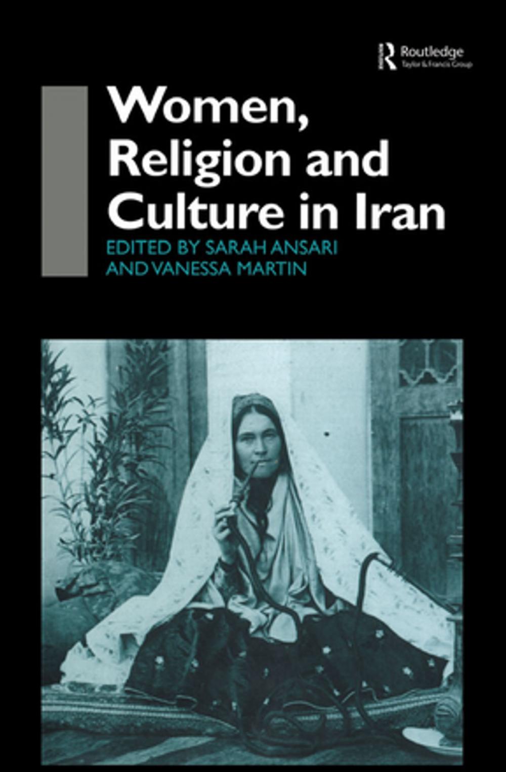 Big bigCover of Women, Religion and Culture in Iran