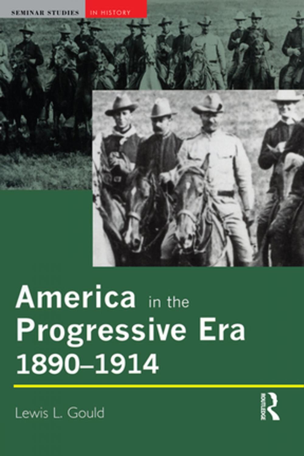 Big bigCover of America in the Progressive Era, 1890-1914