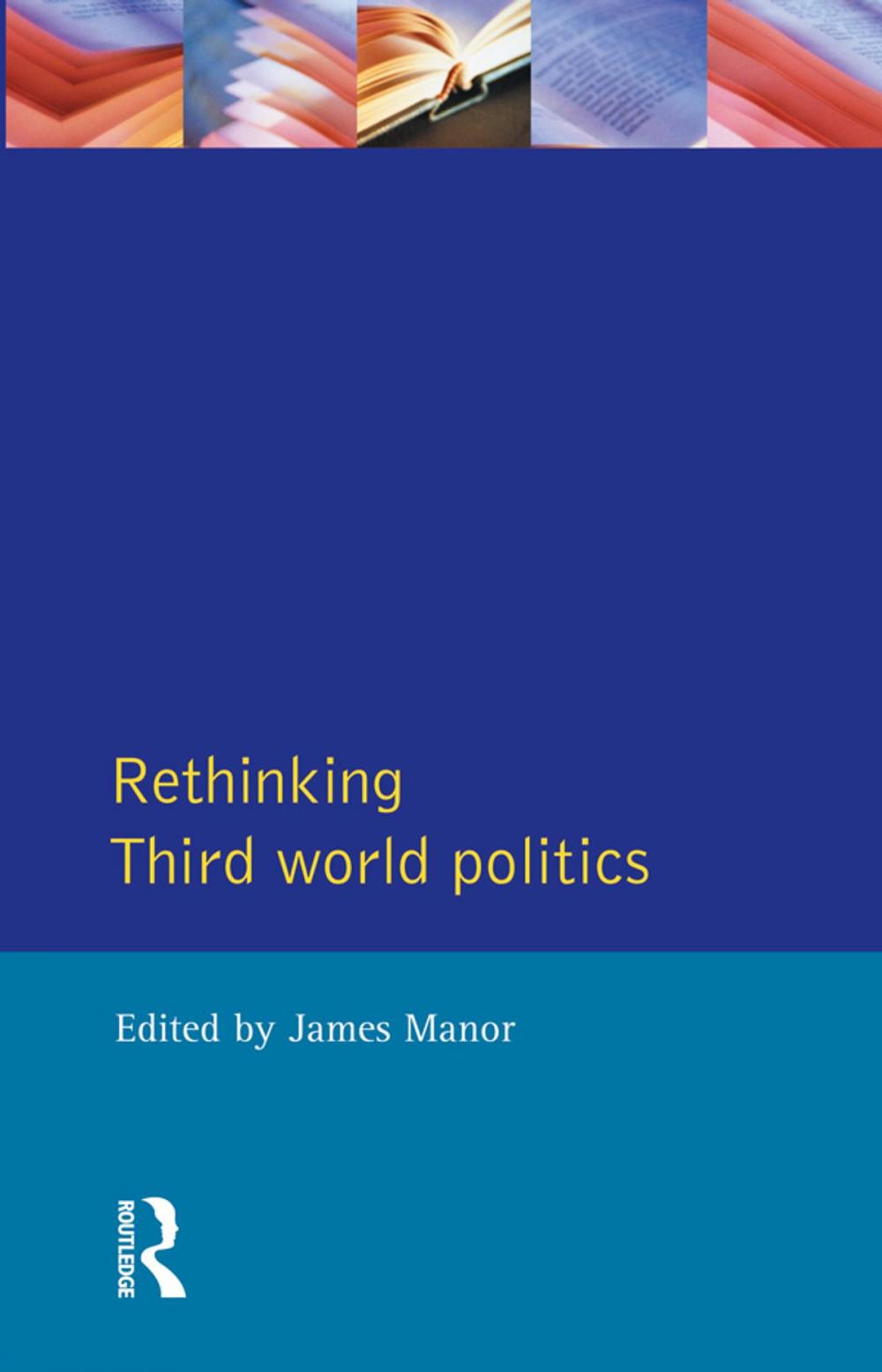 Big bigCover of Rethinking Third-World Politics