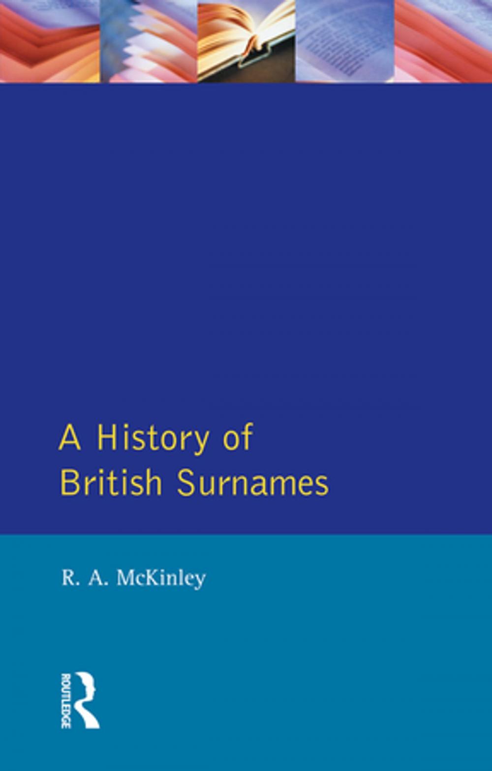 Big bigCover of A History of British Surnames