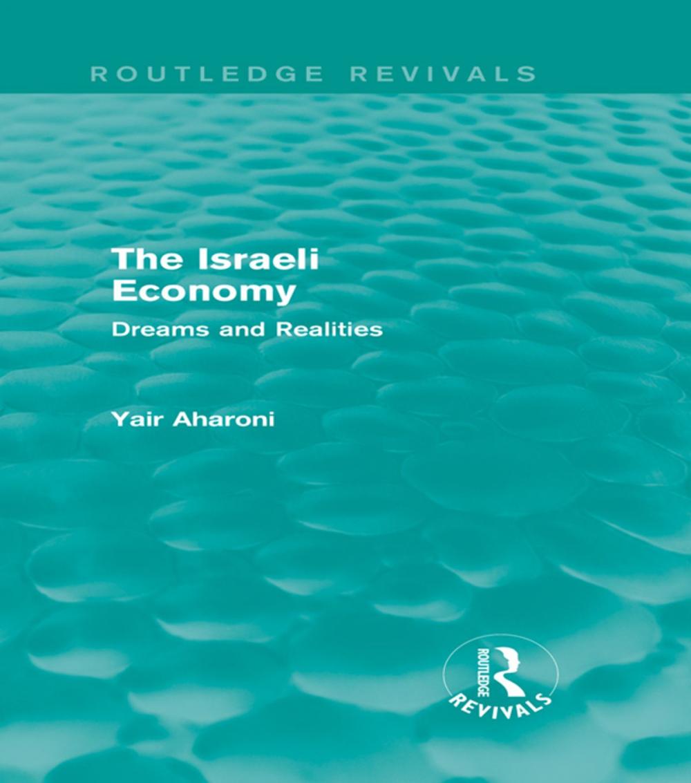 Big bigCover of The Israeli Economy (Routledge Revivals)