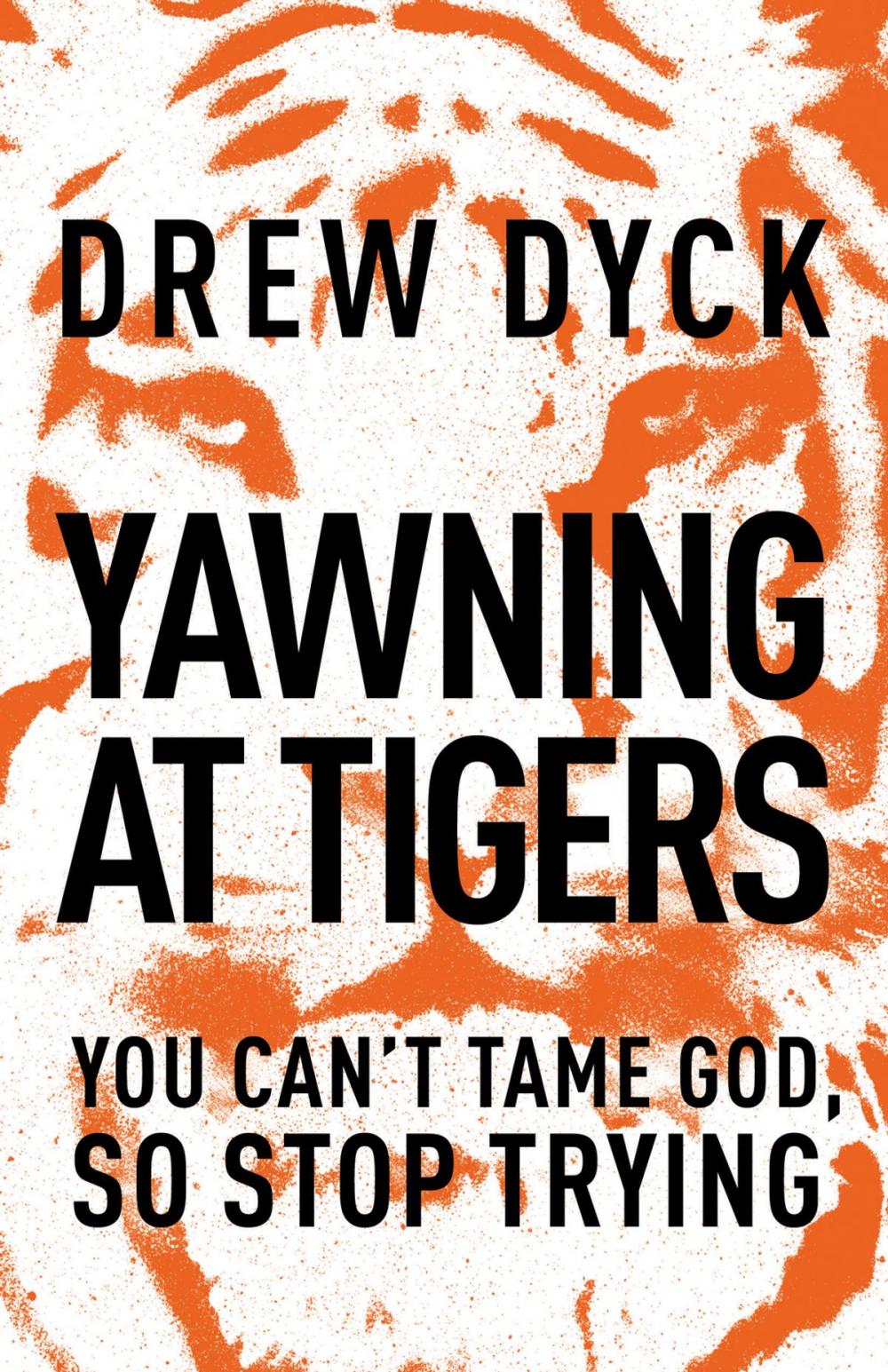 Big bigCover of Yawning at Tigers