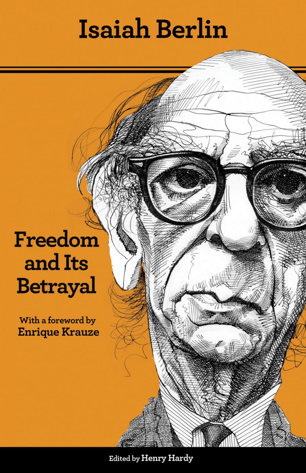 Big bigCover of Freedom and Its Betrayal