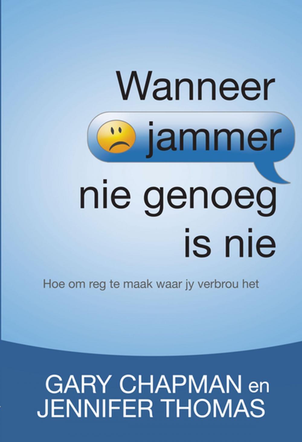 Big bigCover of Wanneer "jammer" nie genoeg is nie (eBoek)