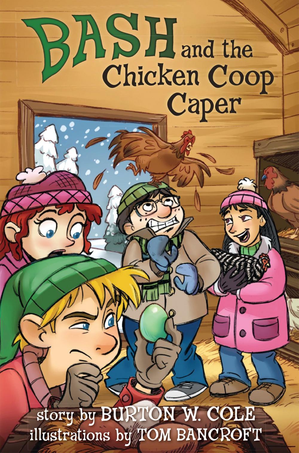 Big bigCover of Bash and the Chicken Coop Caper