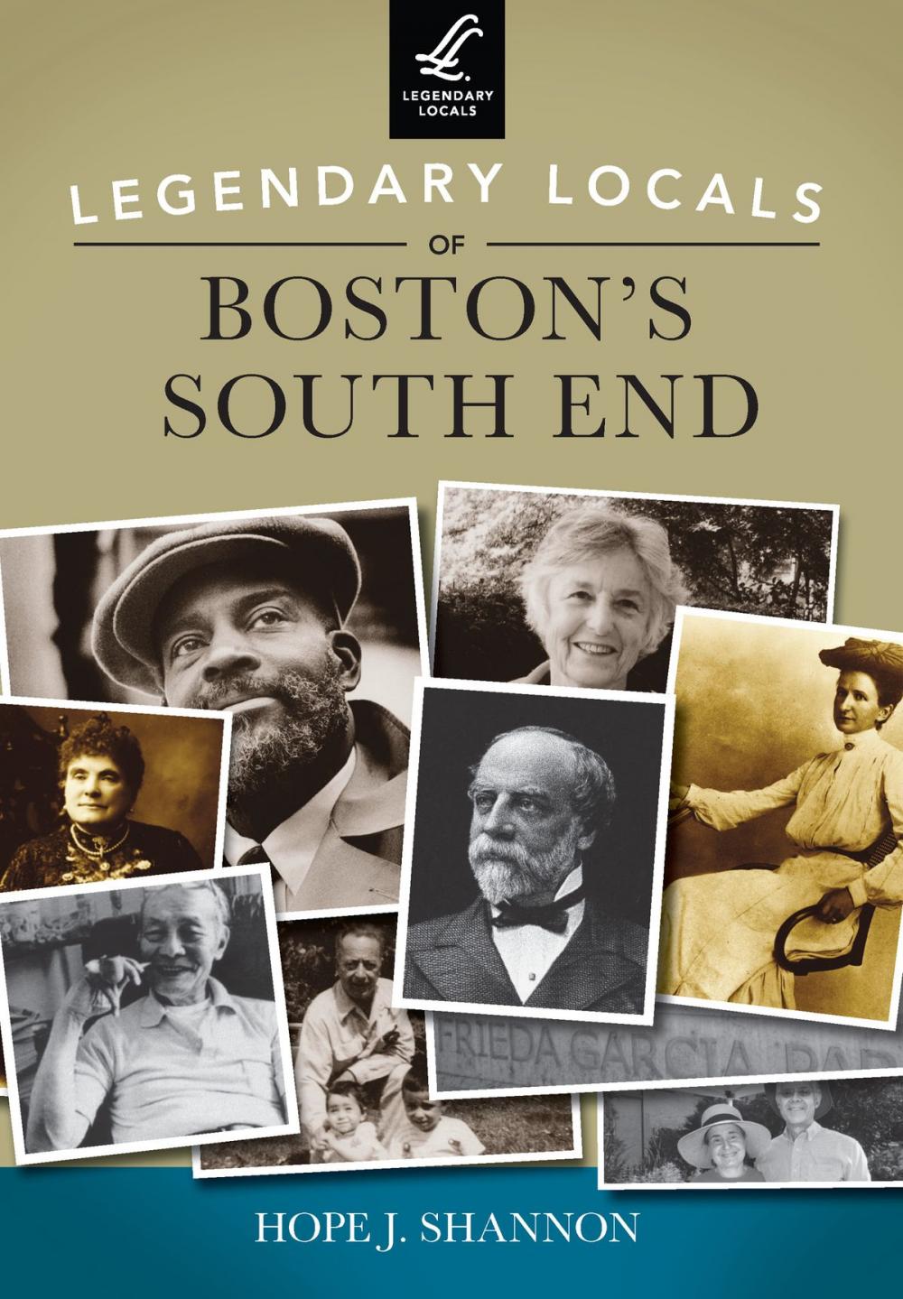 Big bigCover of Legendary Locals of Boston's South End