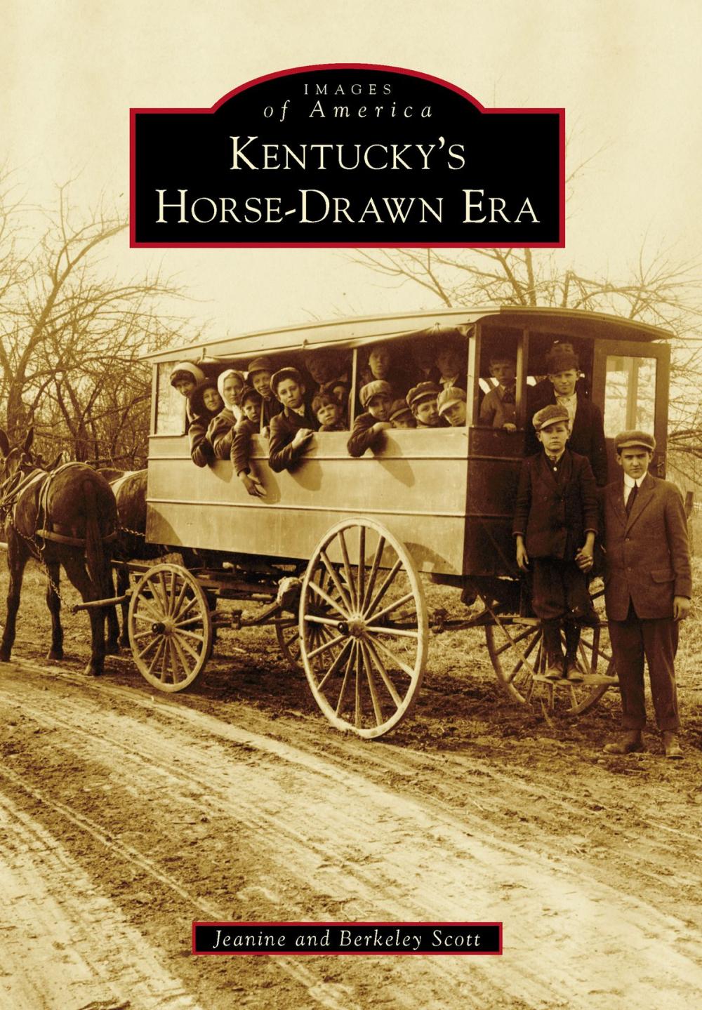 Big bigCover of Kentucky's Horse-Drawn Era