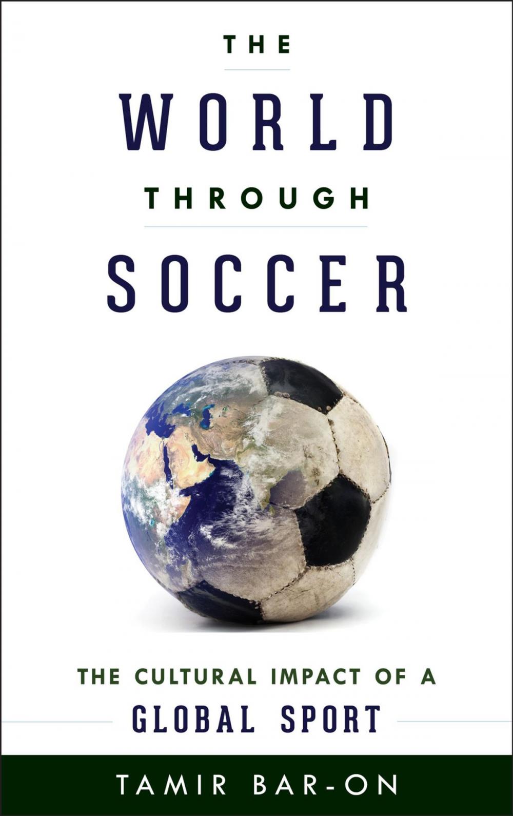 Big bigCover of The World through Soccer