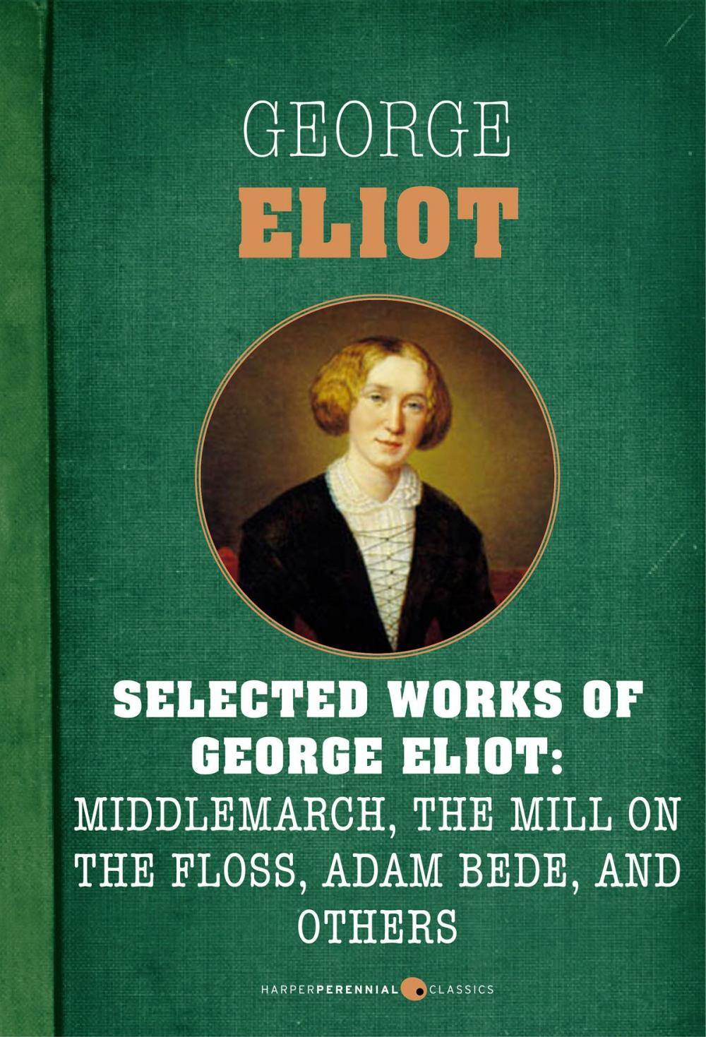 Big bigCover of Selected Works Of George Eliot