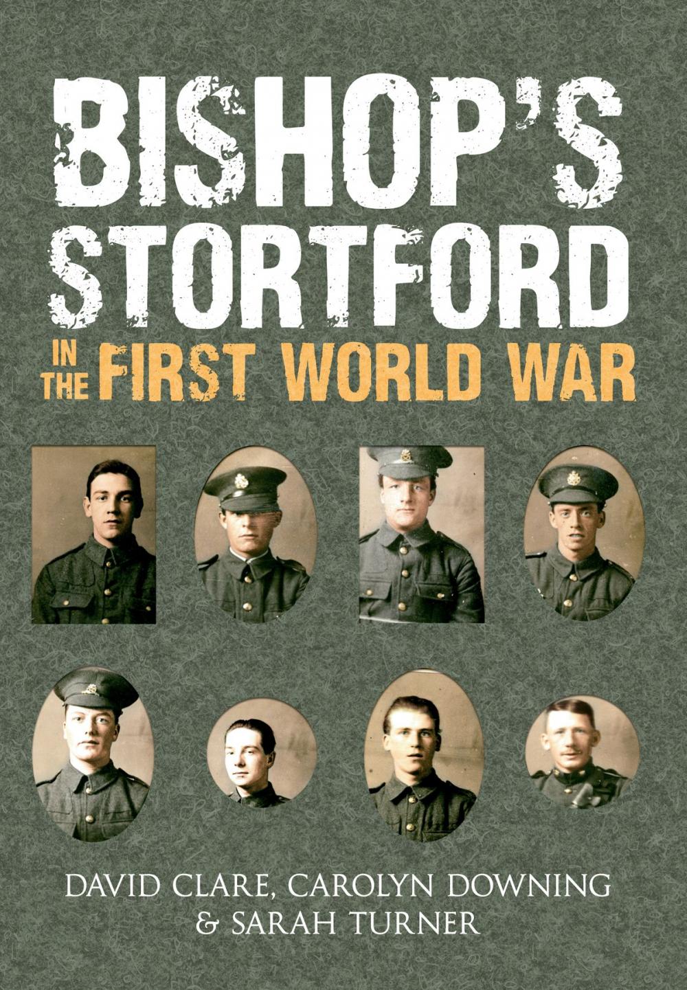 Big bigCover of Bishop's Stortford in the First World War