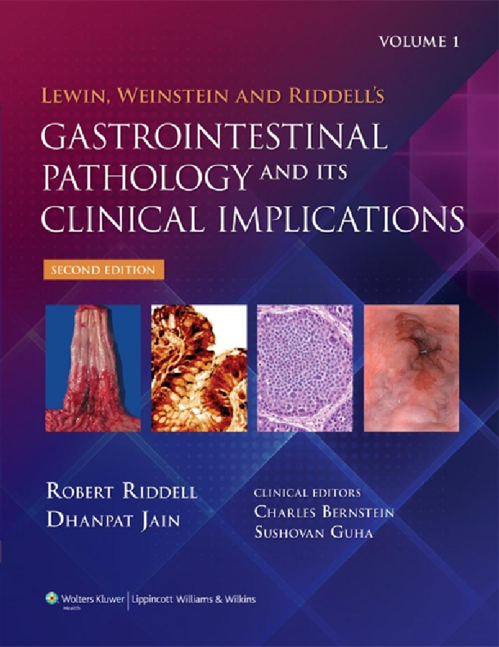 Big bigCover of Lewin, Weinstein and Riddell's Gastrointestinal Pathology and its Clinical Implications