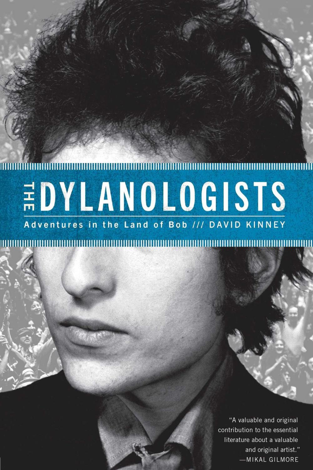 Big bigCover of The Dylanologists