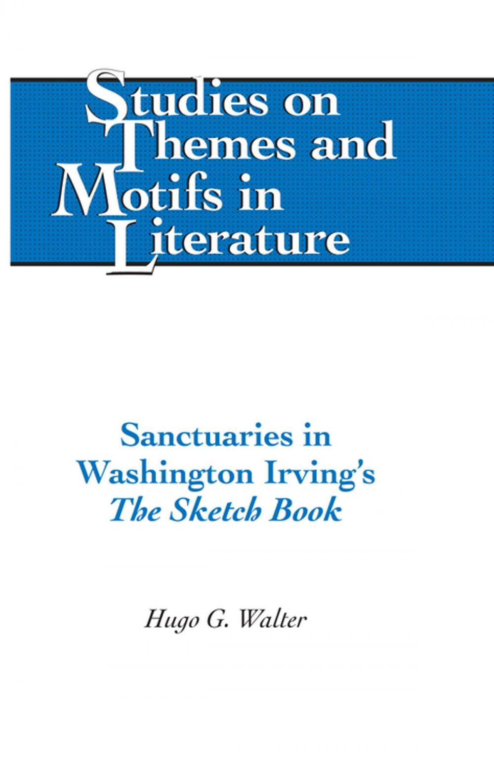 Big bigCover of Sanctuaries in Washington Irving's «The Sketch Book»