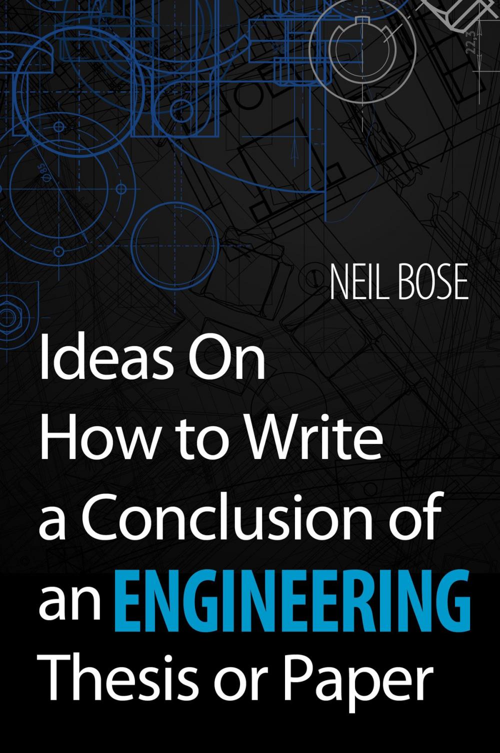 Big bigCover of Ideas On How to Write a Conclusion of an Engineering Thesis or Paper