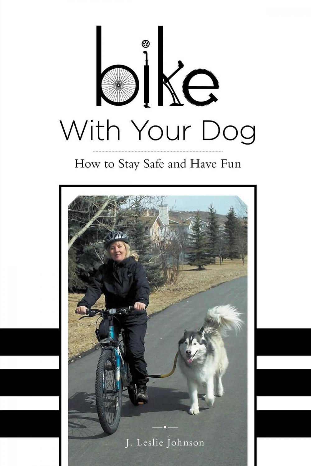 Big bigCover of Bike With Your Dog