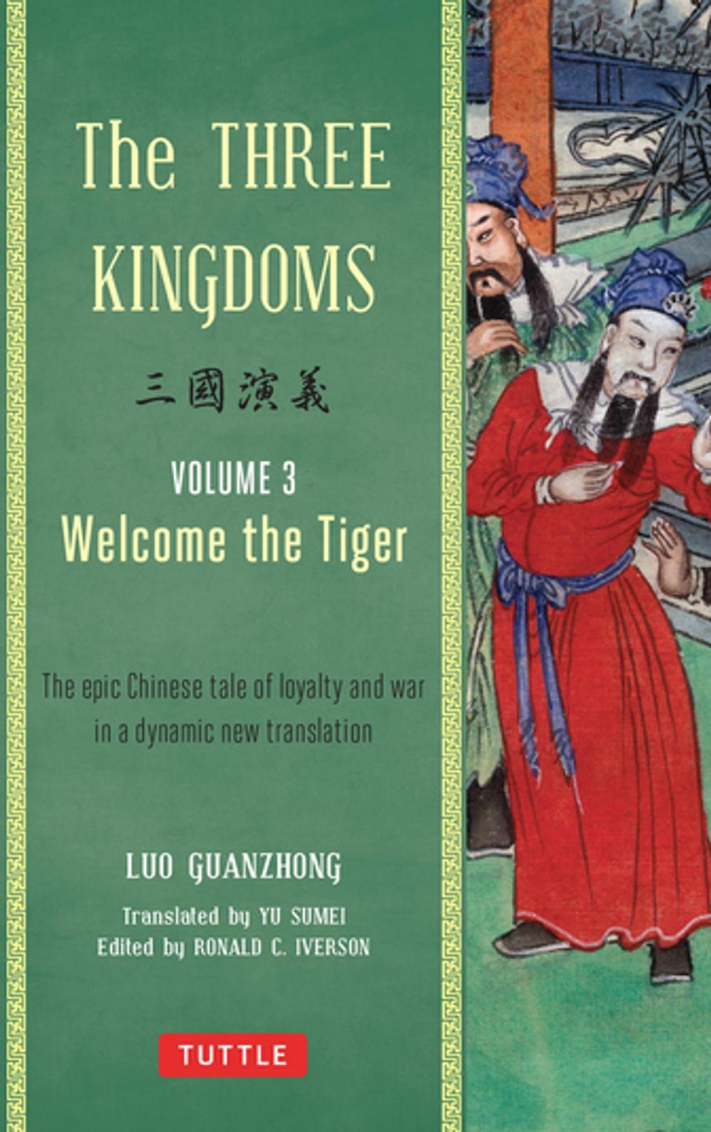 Big bigCover of The Three Kingdoms, Volume 3: Welcome The Tiger