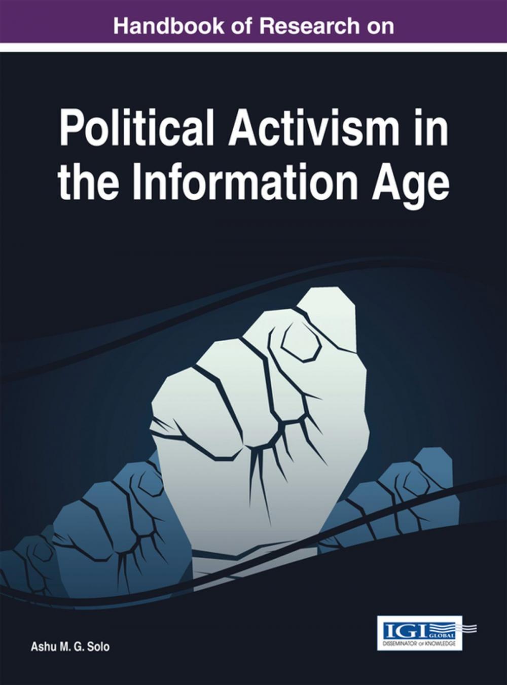 Big bigCover of Handbook of Research on Political Activism in the Information Age