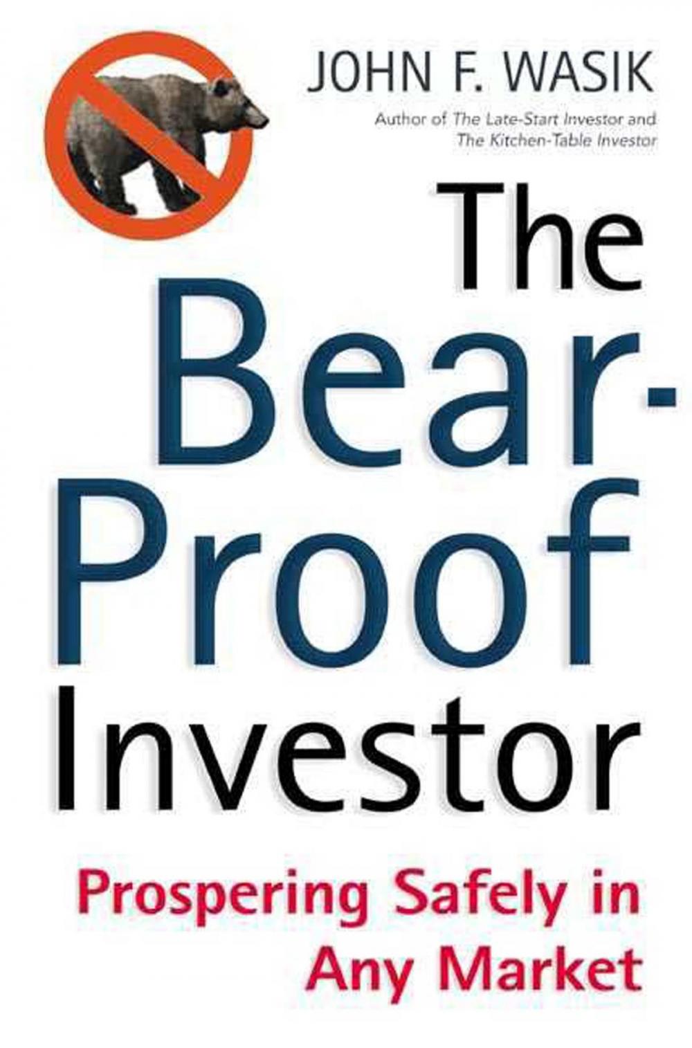 Big bigCover of The Bear-Proof Investor