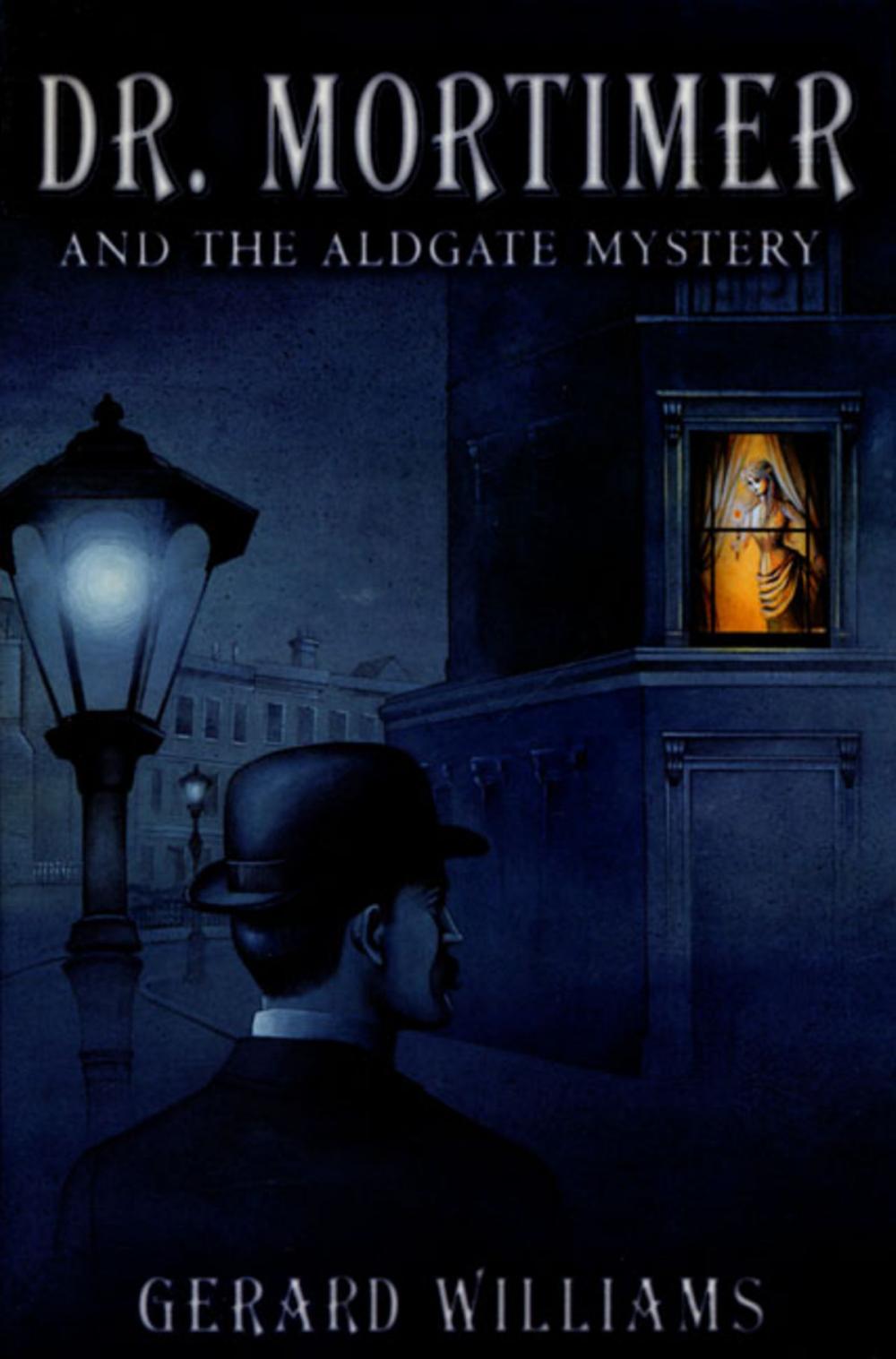 Big bigCover of Dr. Mortimer and the Aldgate Mystery