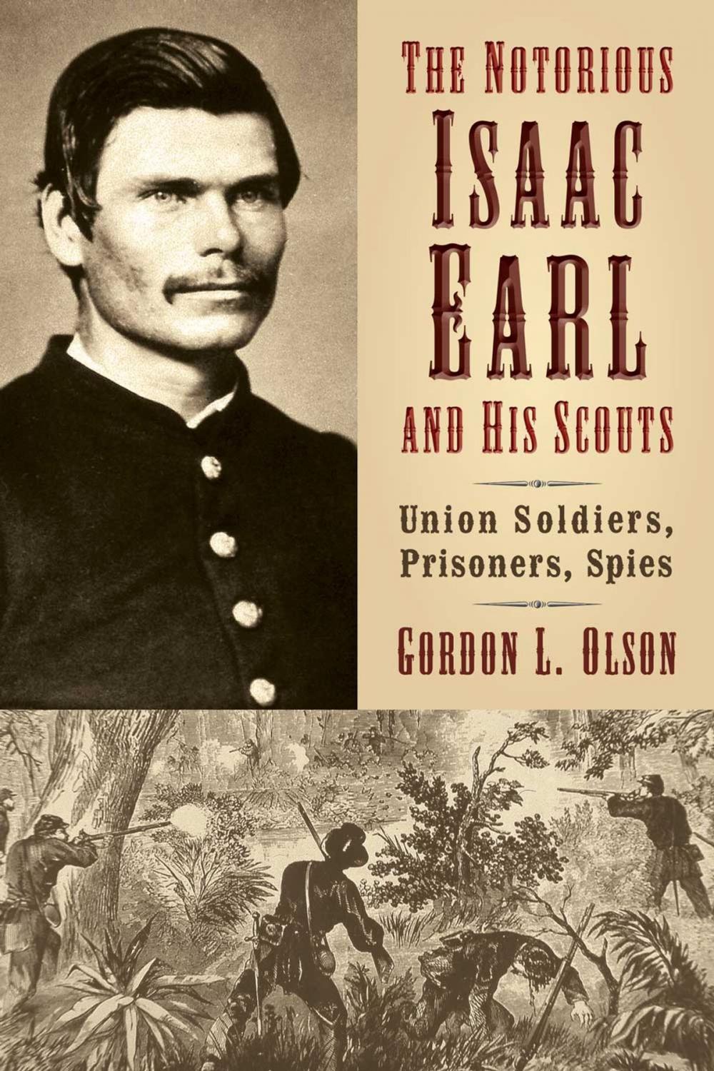 Big bigCover of The Notorious Isaac Earl and His Scouts