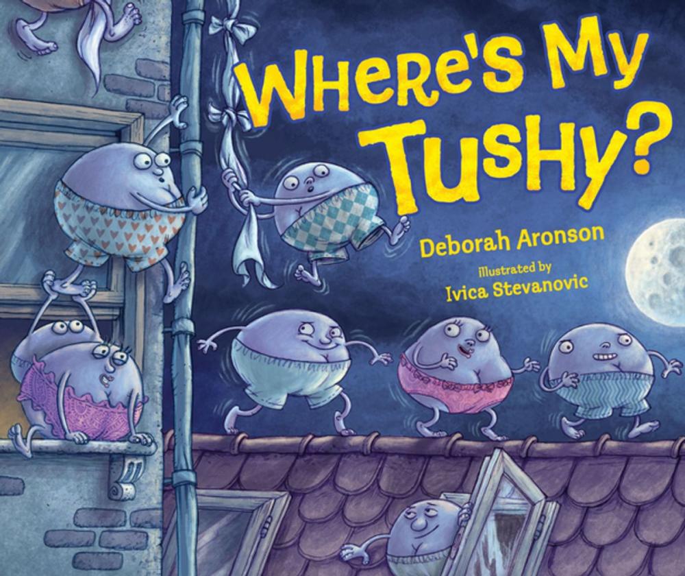 Big bigCover of Where's My Tushy?