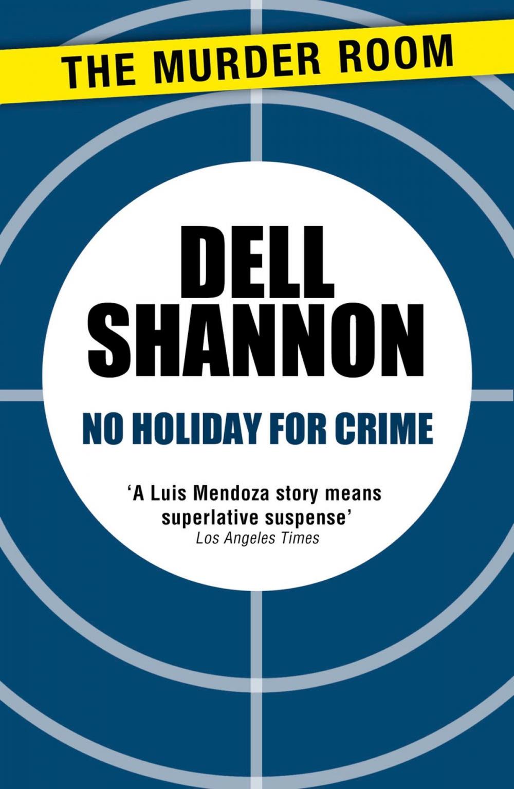 Big bigCover of No Holiday for Crime