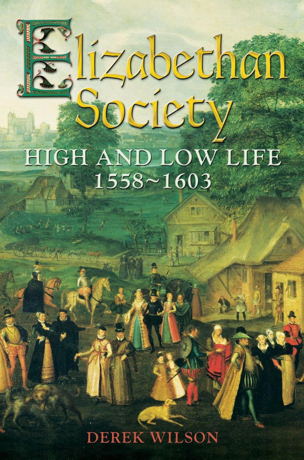 Big bigCover of Elizabethan Society