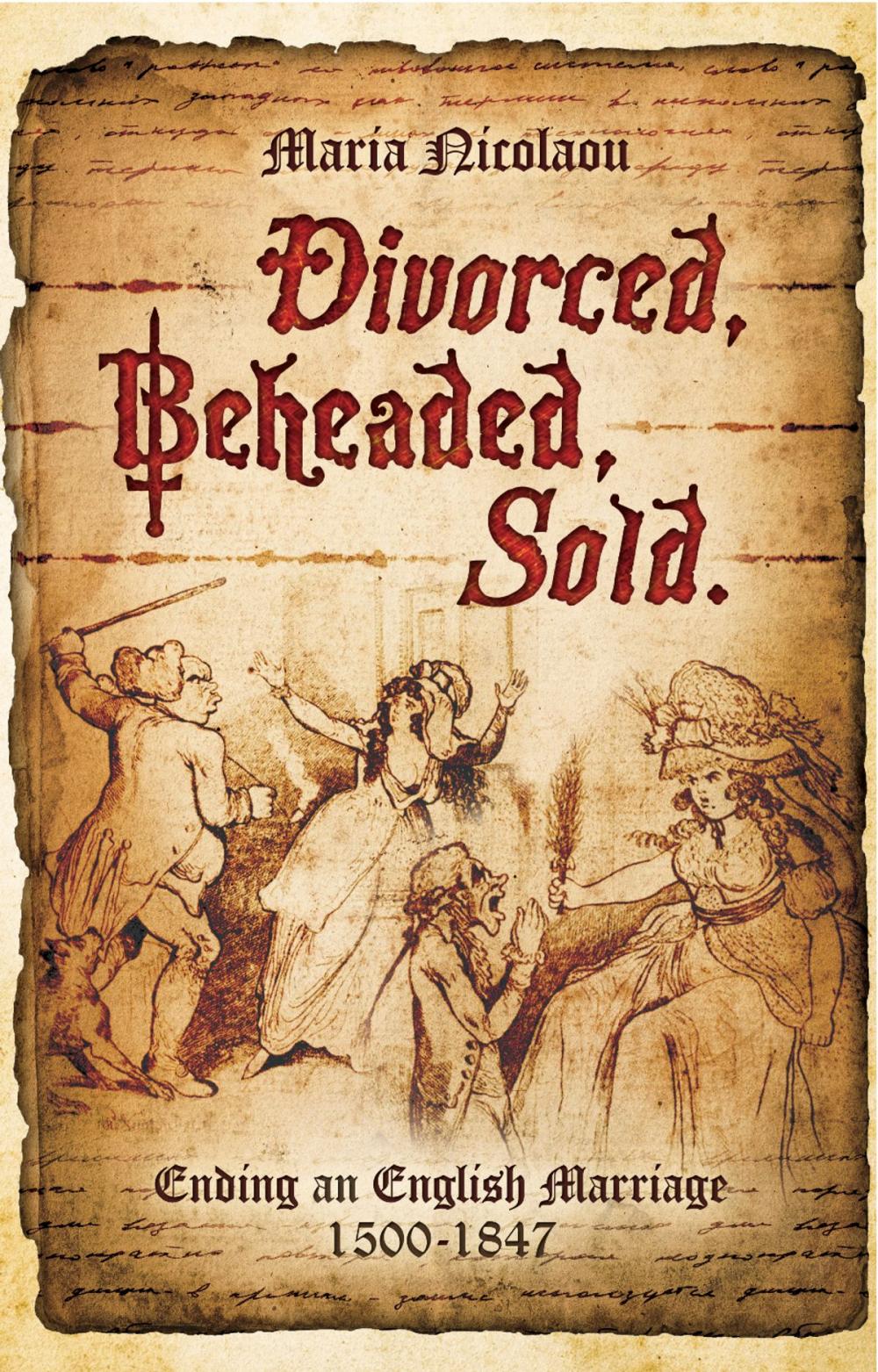 Big bigCover of Divorced, Beheaded, Sold