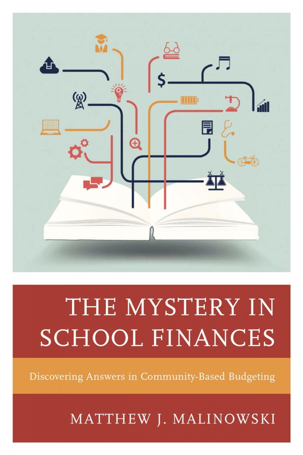 Big bigCover of The Mystery in School Finances