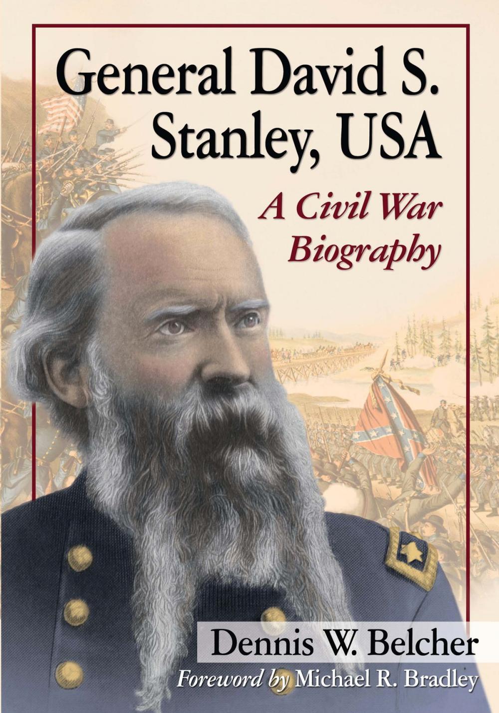 Big bigCover of General David S. Stanley, USA