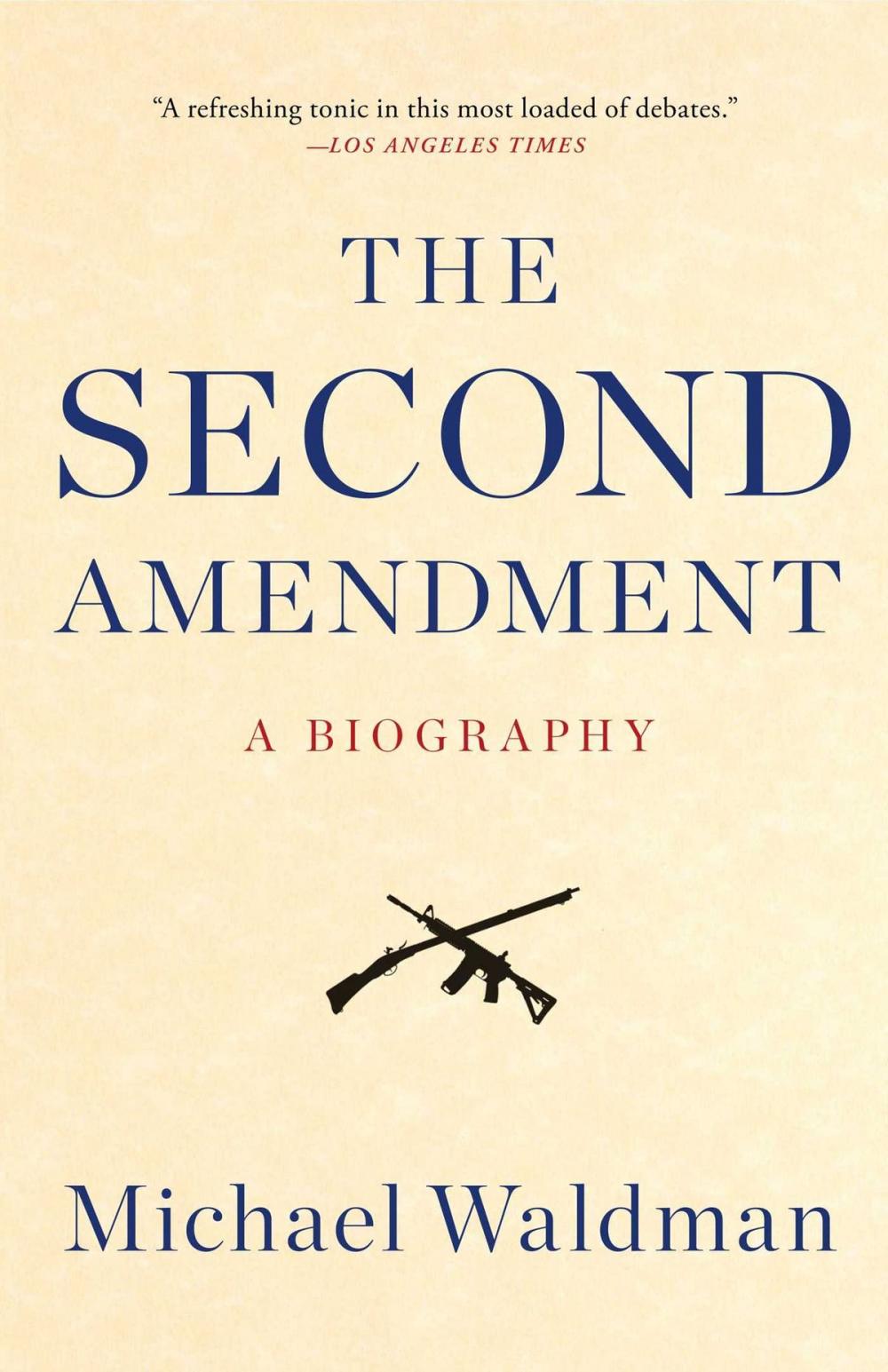 Big bigCover of The Second Amendment