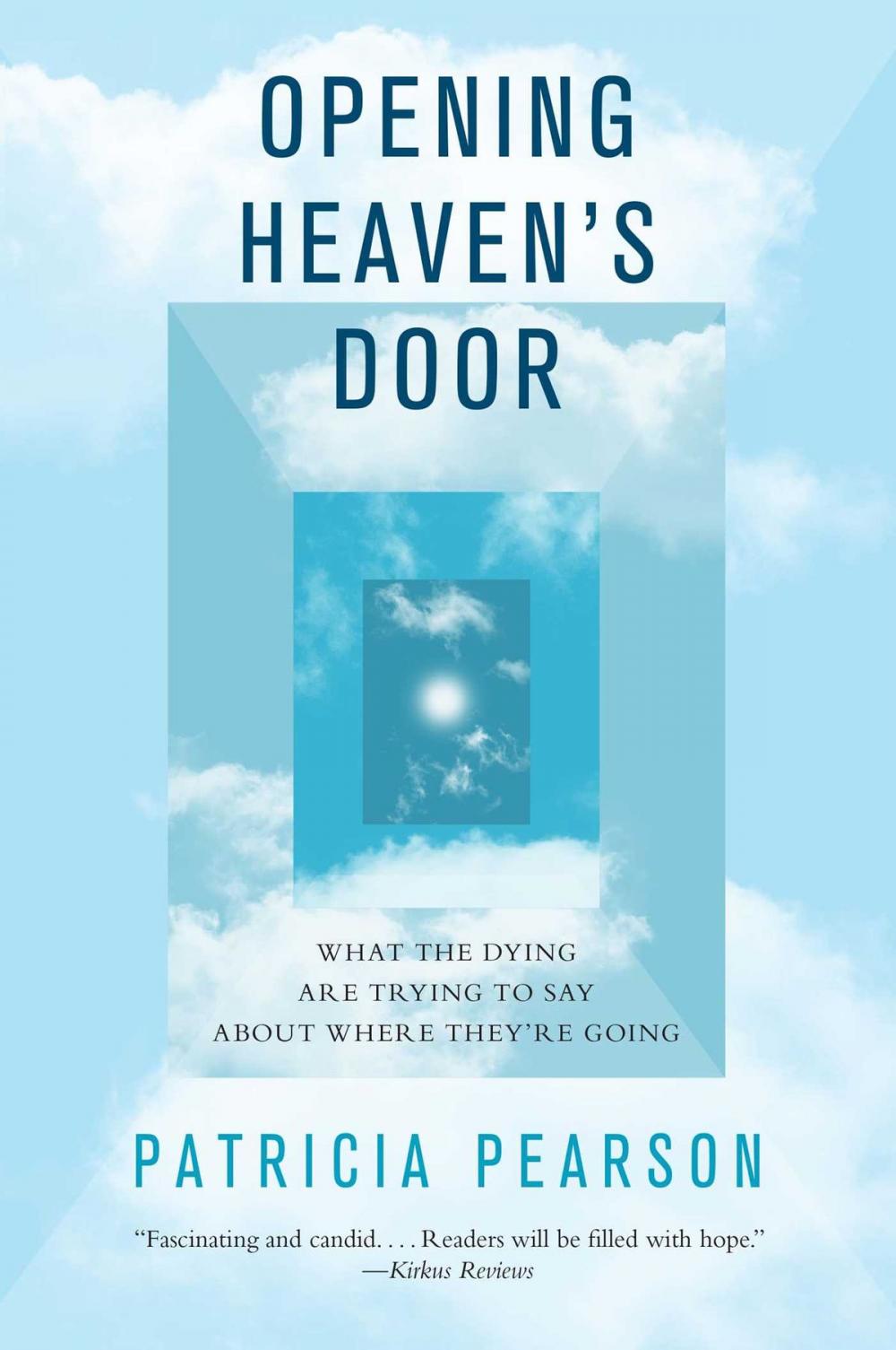 Big bigCover of Opening Heaven's Door