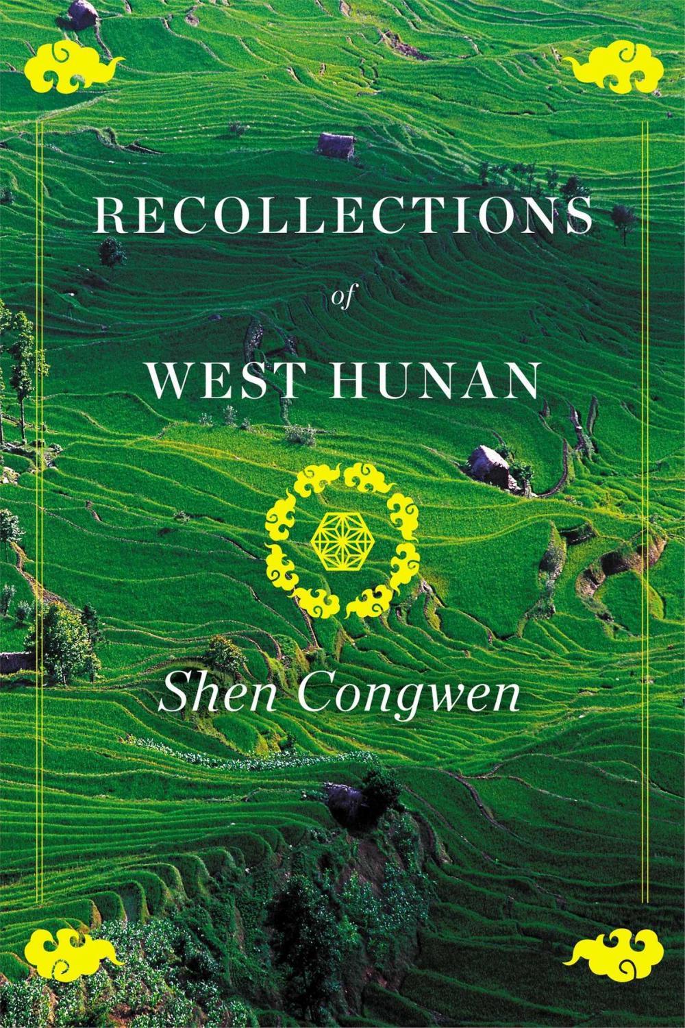 Big bigCover of Recollections of West Hunan