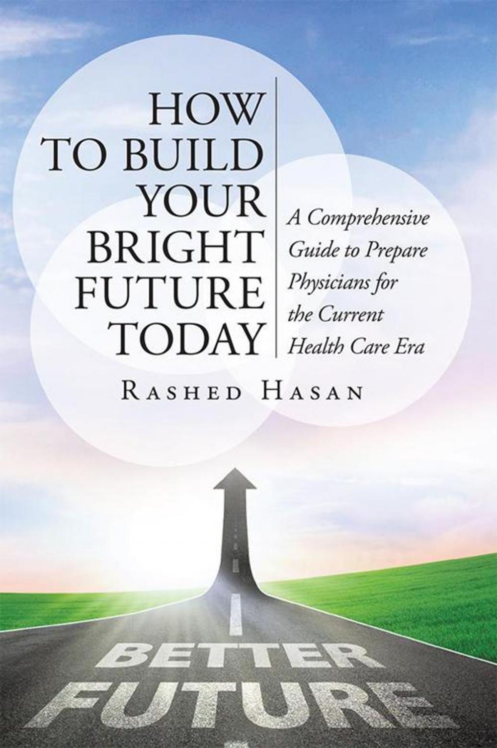 Big bigCover of How to Build Your Bright Future Today