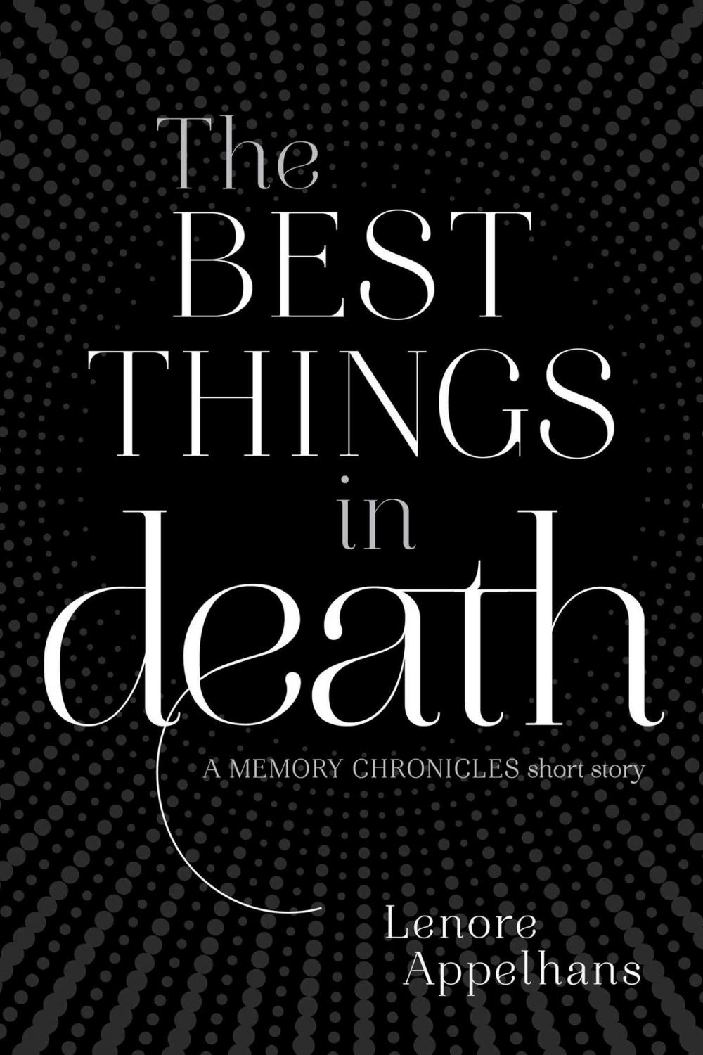 Big bigCover of The Best Things in Death